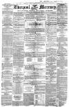 Liverpool Mercury Tuesday 20 December 1853 Page 1