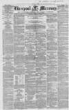 Liverpool Mercury Tuesday 10 January 1854 Page 1