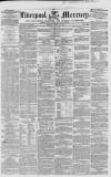 Liverpool Mercury Tuesday 13 June 1854 Page 1