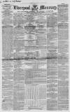Liverpool Mercury Tuesday 20 June 1854 Page 1