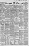 Liverpool Mercury Friday 06 October 1854 Page 1