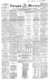 Liverpool Mercury Friday 24 November 1854 Page 1