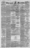 Liverpool Mercury Tuesday 01 May 1855 Page 1