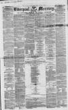 Liverpool Mercury Friday 15 June 1855 Page 1