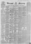 Liverpool Mercury Wednesday 03 October 1855 Page 1