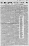 Liverpool Mercury Saturday 06 October 1855 Page 1