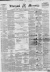 Liverpool Mercury Wednesday 19 December 1855 Page 1
