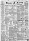 Liverpool Mercury Monday 31 December 1855 Page 1