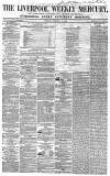 Liverpool Mercury Saturday 09 February 1856 Page 1