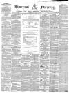 Liverpool Mercury Wednesday 12 March 1856 Page 1