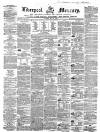 Liverpool Mercury Monday 12 May 1856 Page 1