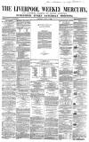 Liverpool Mercury Saturday 05 July 1856 Page 1