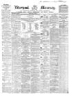 Liverpool Mercury Wednesday 09 July 1856 Page 1