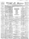Liverpool Mercury Friday 05 September 1856 Page 1