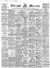 Liverpool Mercury Monday 20 October 1856 Page 1