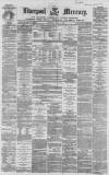 Liverpool Mercury Wednesday 08 April 1857 Page 1