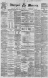 Liverpool Mercury Wednesday 22 April 1857 Page 1