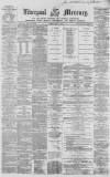Liverpool Mercury Friday 01 May 1857 Page 1