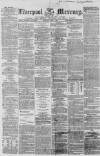 Liverpool Mercury Monday 01 June 1857 Page 1