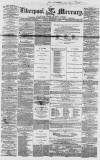 Liverpool Mercury Friday 04 September 1857 Page 1