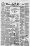Liverpool Mercury Monday 07 September 1857 Page 1