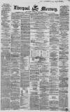 Liverpool Mercury Tuesday 19 January 1858 Page 1
