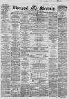 Liverpool Mercury Wednesday 27 January 1858 Page 1