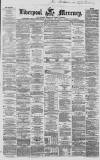 Liverpool Mercury Monday 05 July 1858 Page 1