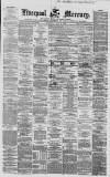 Liverpool Mercury Wednesday 14 July 1858 Page 1