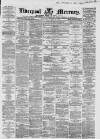 Liverpool Mercury Thursday 21 October 1858 Page 1