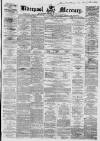 Liverpool Mercury Tuesday 26 October 1858 Page 1