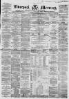 Liverpool Mercury Tuesday 02 November 1858 Page 1