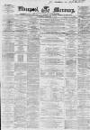 Liverpool Mercury Wednesday 15 December 1858 Page 1