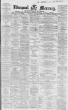 Liverpool Mercury Wednesday 22 December 1858 Page 1