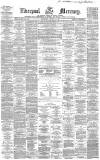 Liverpool Mercury Wednesday 05 January 1859 Page 1