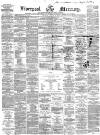 Liverpool Mercury Thursday 20 January 1859 Page 1