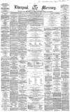 Liverpool Mercury Tuesday 01 February 1859 Page 1