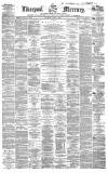 Liverpool Mercury Saturday 02 April 1859 Page 1