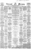 Liverpool Mercury Monday 20 June 1859 Page 1