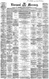 Liverpool Mercury Wednesday 13 July 1859 Page 1