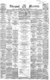 Liverpool Mercury Monday 01 August 1859 Page 1