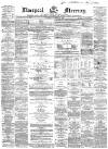 Liverpool Mercury Thursday 03 November 1859 Page 1
