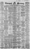 Liverpool Mercury Friday 20 January 1860 Page 1