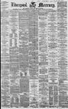 Liverpool Mercury Friday 27 January 1860 Page 1