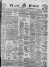 Liverpool Mercury Saturday 28 July 1860 Page 1