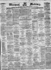 Liverpool Mercury Thursday 11 October 1860 Page 1