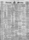 Liverpool Mercury Wednesday 17 October 1860 Page 1