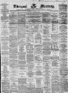 Liverpool Mercury Saturday 01 December 1860 Page 1