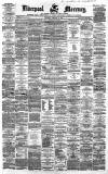 Liverpool Mercury Thursday 24 January 1861 Page 1