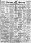 Liverpool Mercury Friday 05 April 1861 Page 1